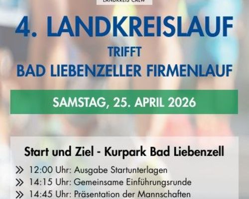 4. Landkreis / Firmen und 15. Paracelsuslauf am Samstag 25. April in Bad Liebenzell.