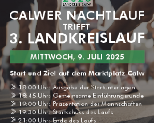 950 Jahre Calw Calwer Nachtlauf und 3. Landkreislauf am 09. Juli 2025 in Calw im Rahmen 950 Jahr Jubiläums